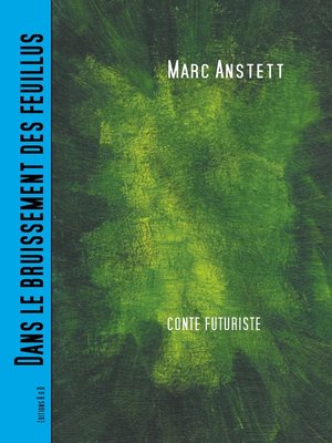 cover image of Dans le bruissement des feuillus